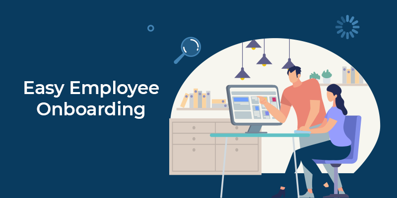 Easy Employee Onboarding